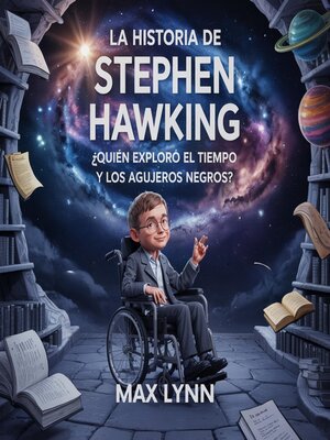 cover image of La Historia De Stephen Hawking